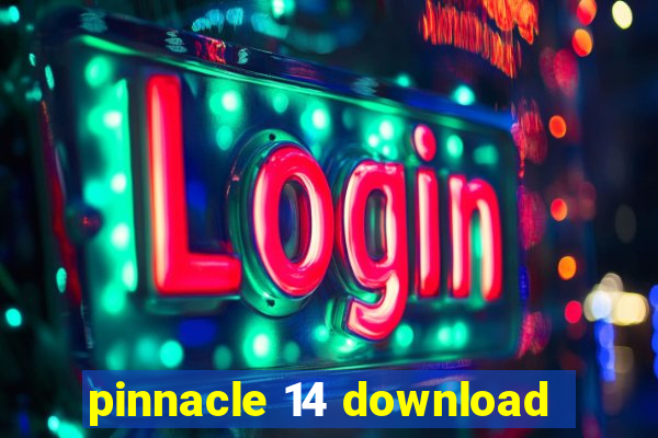 pinnacle 14 download